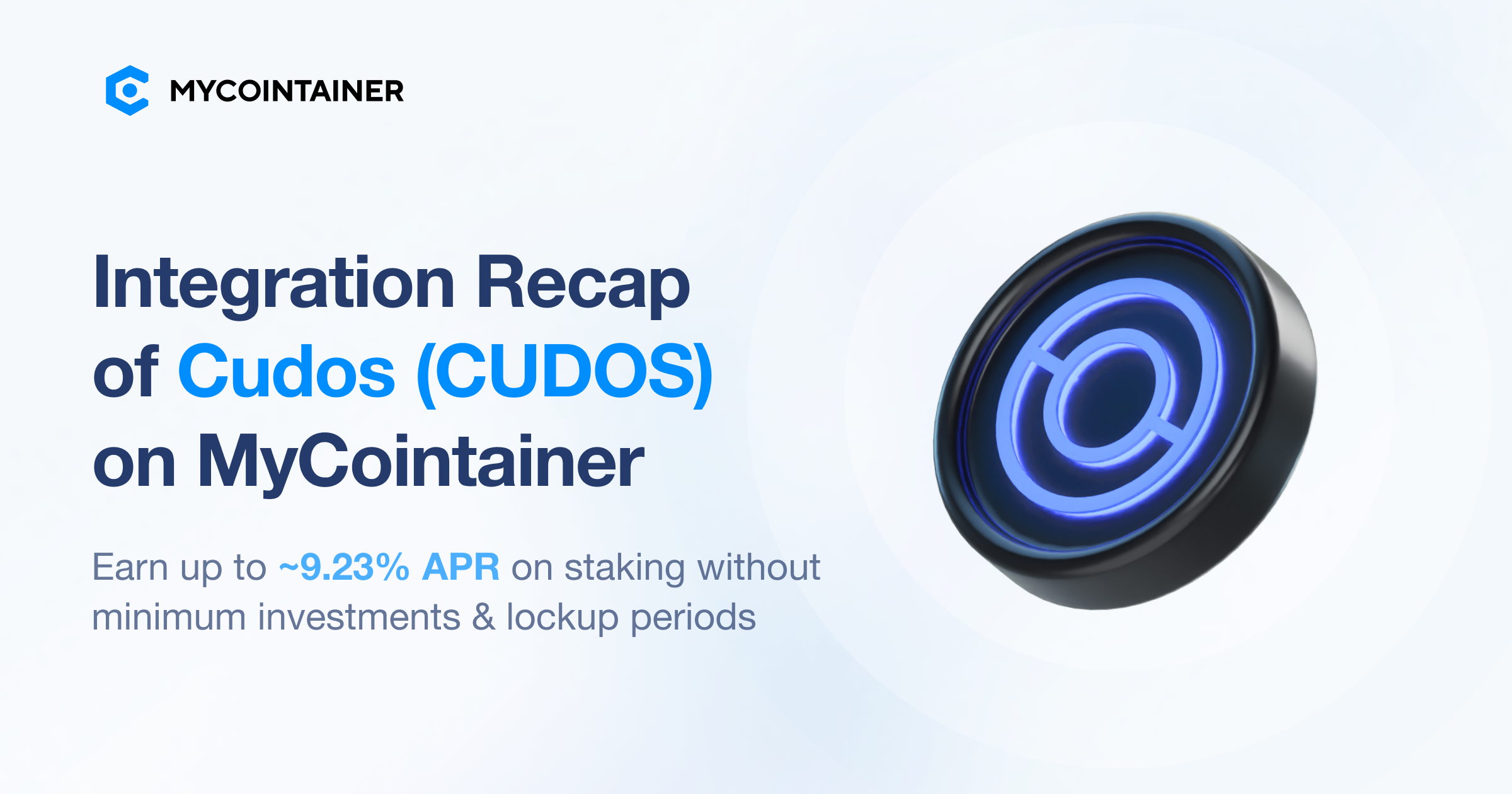 MyCointainer s Recap of Cudos CUDOS Full Integration