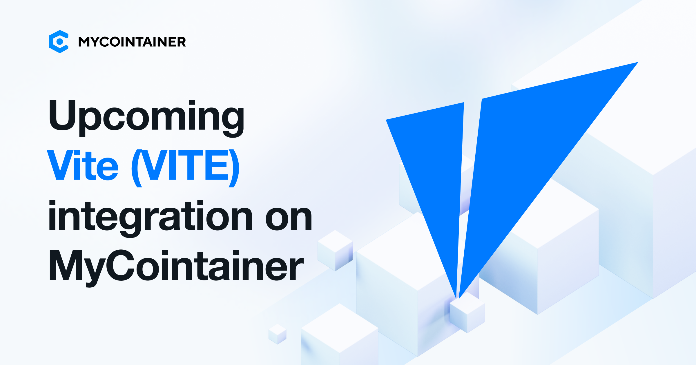 ​​MyCointainer To Integrate Vite