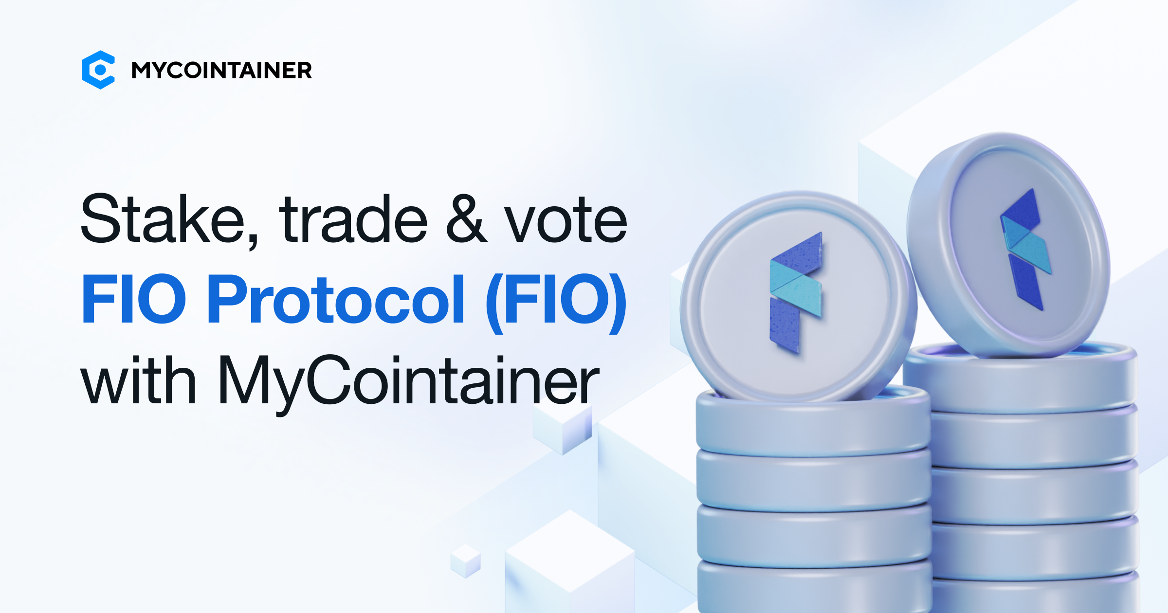 MyCointainer has officially launched: FIO Token Support, FIO Staking