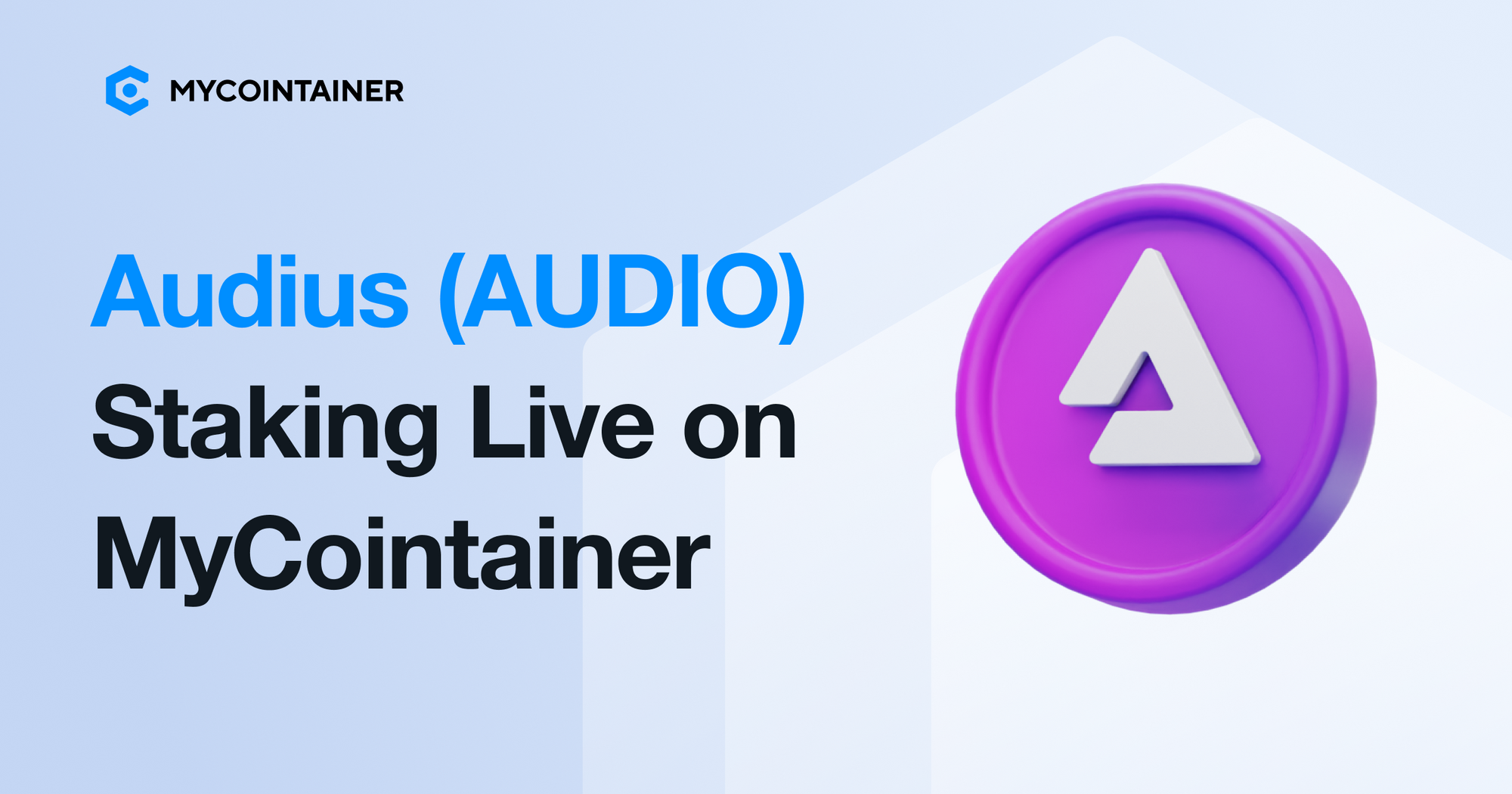 Audius Staking Live on MyCointainer