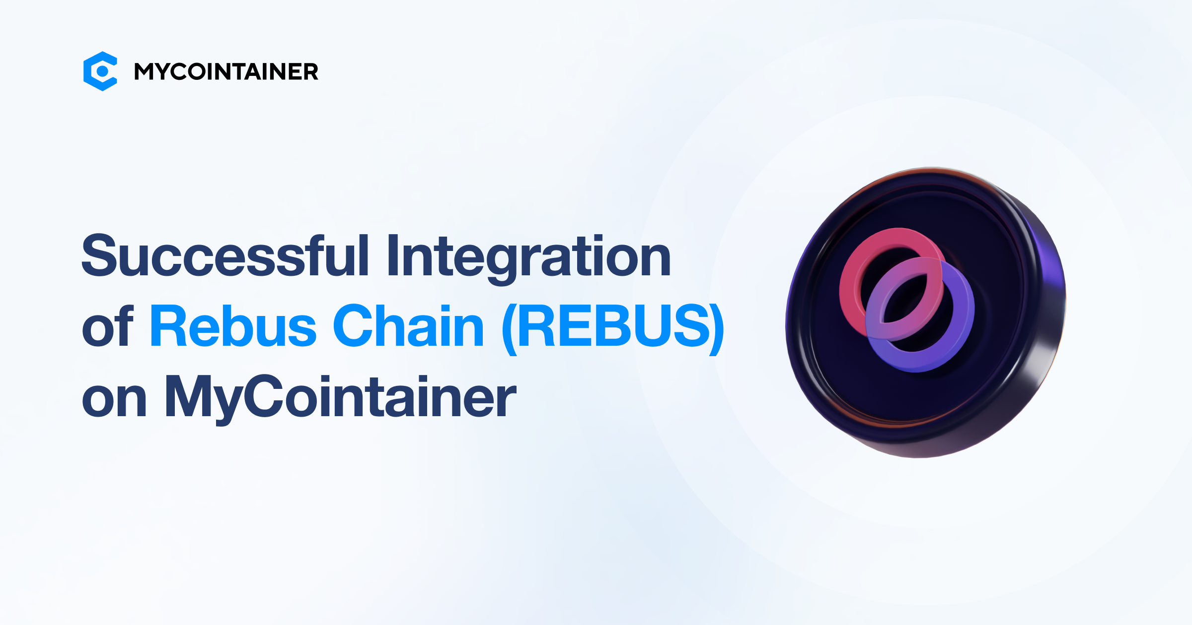 Effortless Staking of Rebus Chain (REBUS) on MyCointainer