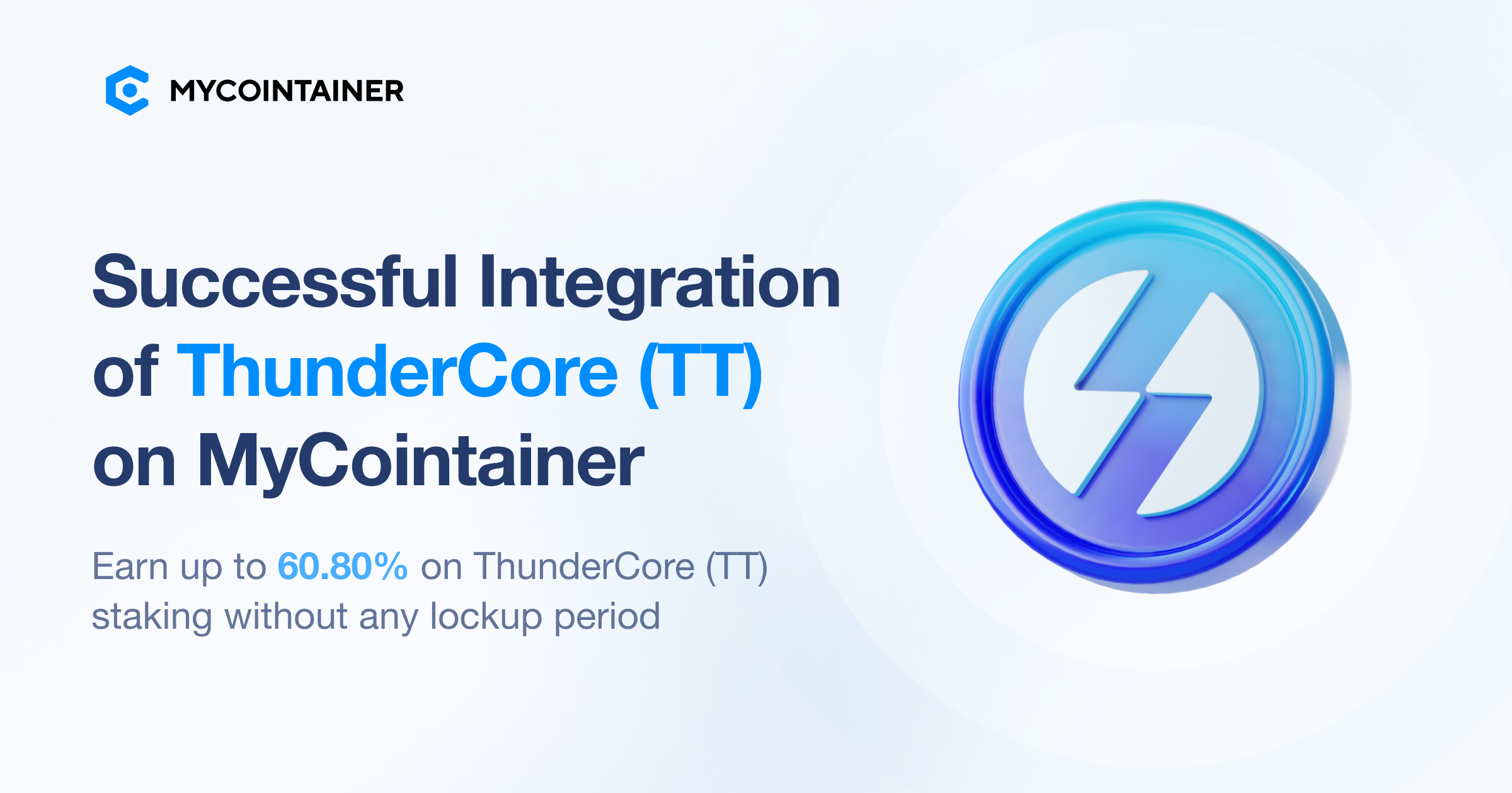 ThunderCore (TT) PoS Staking and Exchange Live on MyCointainer