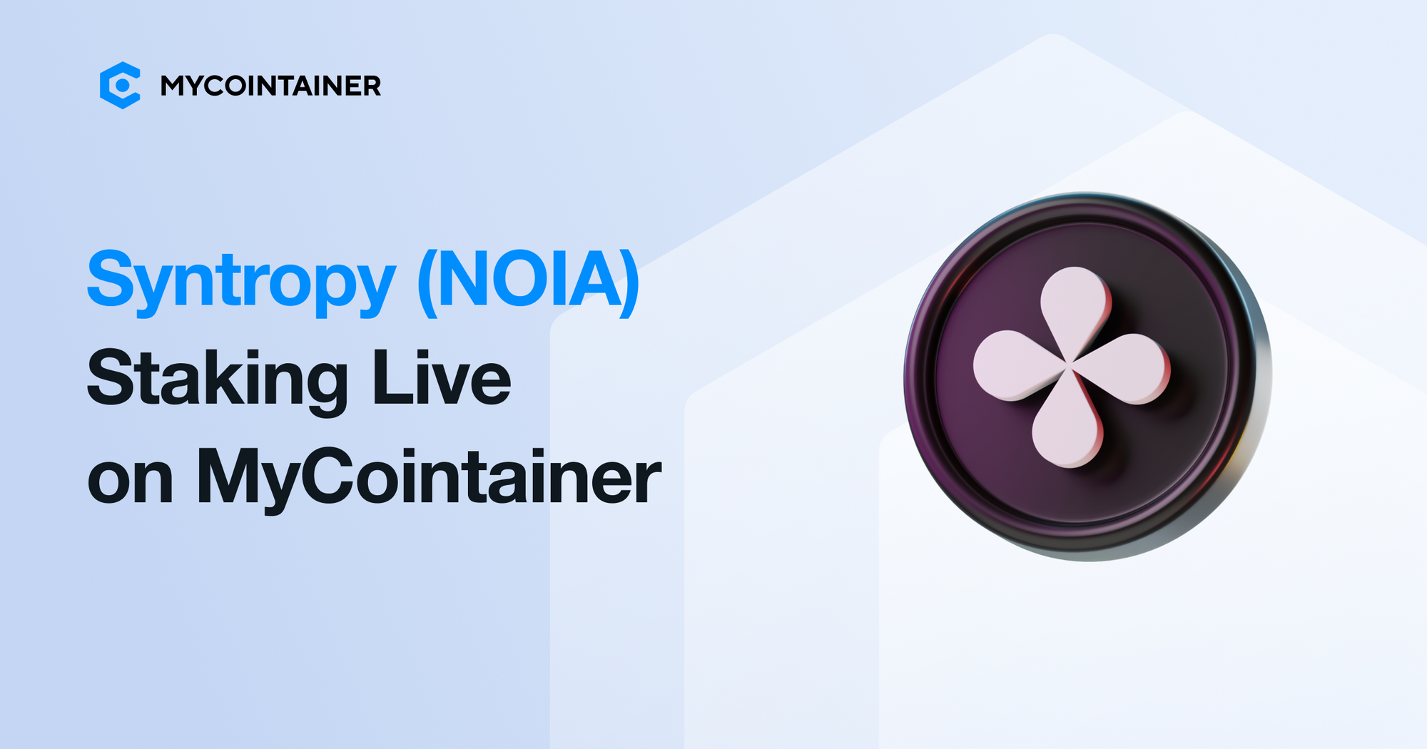 Syntropy (NOIA) Staking Live on MyCointainer