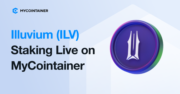 Illuvium (ILV) Staking Live on MyCointainer