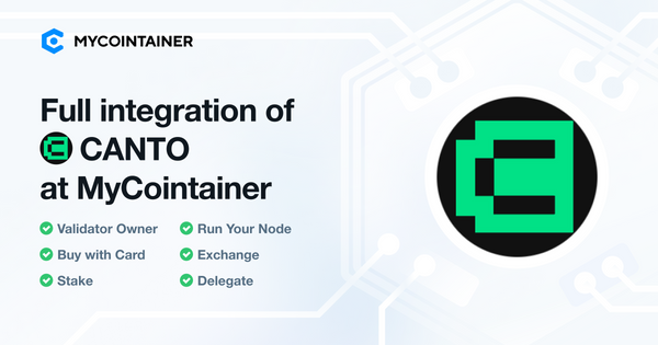 MyCointainer's Recap of CANTO (CANTO) Full Integration