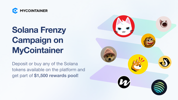 Celebrate Solana Integration with Solana Frenzy Campaign on MyCointainer